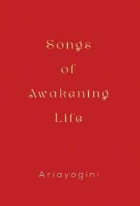 Songs of Awakening Life