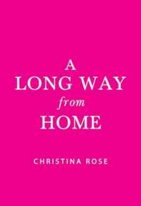 A Long Way from Home
