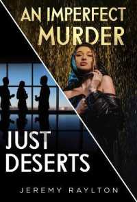 Just Deserts / an Imperfect Murder