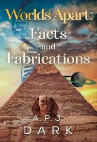 Worlds Apart: Facts & Fabrications