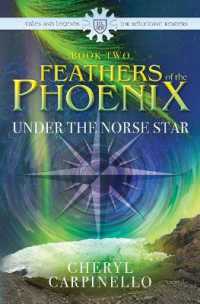 Feathers of the Phoenix, under the Norse Star (Feathers of the Phoenix)