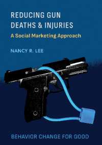 Reducing Gun Deaths and Injuries : A Social Marketing Approach