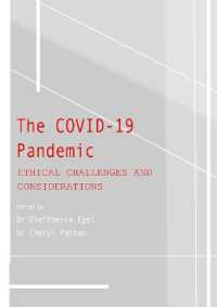 The Covid-19 Pandemic : Ethical Challenges and Considerations