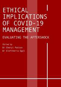 Ethical Implications of Covid-19 Management : Evaluating the Aftershock