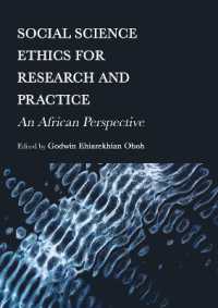 Social Science Ethics for Research and Practice : An African Perspective