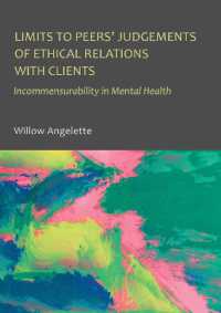 Limits to Peers Judgements of Ethical Relations with Clients : Incommensurability in Mental Health