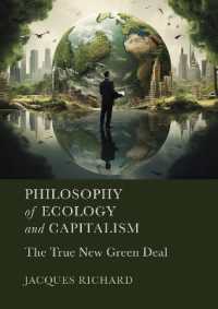 Philosophy of Ecology and Capitalism : The True New Green Deal