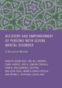 Recovery and Empowerment of Persons with Severe Mental Disorder : A Narrative Review