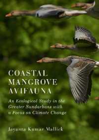 Coastal Mangrove Avifauna : An Ecological Study in the Greater Sundarbans with a Focus on Climate Change