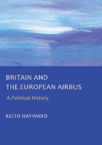 Britain and the European Airbus : A Political History