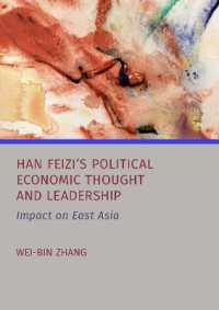 Han Feizi's Political Economic Thought and Leadership : Impact on East Asia