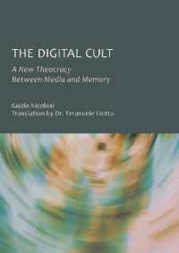 The Digital Cult : A New Theocracy between Media and Memory