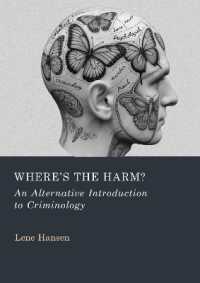 Where'S the Harm? : An Alternative Introduction to Criminology