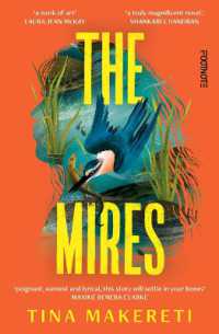 The Mires : a powerful literary page-turner set in New Zealand