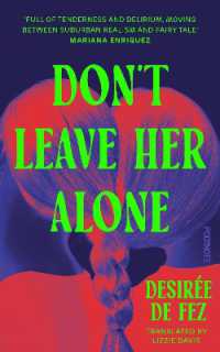 Don't Leave Her Alone : a literary novel for fans of the Substance