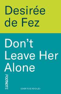 Don't Leave Her Alone : a literary novel for fans of the Substance