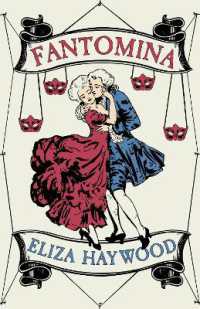 Fantomina : Or, Love in a Maze