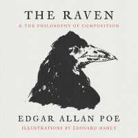 The Raven : And the Philosophy of Composition