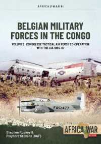 Belgian Military Forces in the Congo : Volume 2 - Congolese Tactical Air Force co-operation with the CIA 1964-67 (Africa@war)