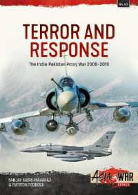 Terror and Response : The India-Pakistan Proxy War, 2008-2019 (Asia@war)