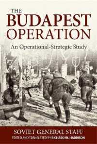 Budapest Operation: an Operational-Strategic Study （Reprint）