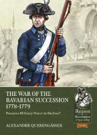 The War of the Bavarian Succession 1778-1779 : Prussian Military Power in Decline? (From Reason to Revolution 1721-1815)