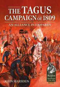 The Tagus Campaign of 1809 : An Alliance in Jeopardy (From Reason to Revolution)