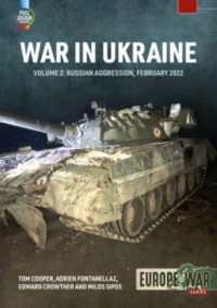War in Ukraine Volume 2 : Russian Invasion, February 2022 (Europe@war)