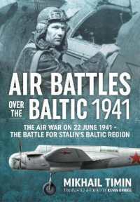 Air Battles over the Baltic 1941 : The Air War on 22 June 1941 - the Battle for Stalin's Baltic Region