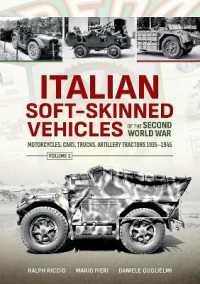 Italian Soft-Skinned Vehicles of the Second World War : Volume 1 - Motorcycles, Cars, Trucks, Artillery Tractors 1935-1945