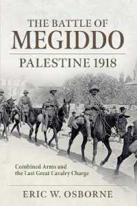The Battle of Megiddo : Palestine 1918