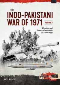 The Indo-Pakistani War of 1971 Volume 3 : Offensives and Counteroffensives in the South-West (Asia@war)