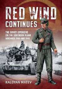 Red Wind Continues : The Soviet Offensive on the Southern Flank, November 1944-May 1945