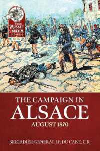The Campaign in Alsace August 1870