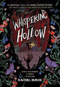 Whispering Hollow : A creepy tale perfect for fans of Stranger Things and Sophie Anderson aged 9+