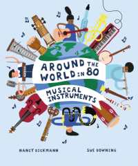 Around the World in 80 Musical Instruments (Around the World in 80)
