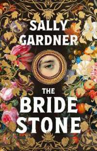 The Bride Stone : the spellbinding new historical novel from the author of the Weather Woman