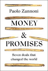 貨幣と約束：金融史上の７つの重要取引<br>Money and Promises : Seven Deals that Changed the World