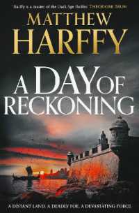 A Day of Reckoning (A Time for Swords)