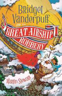 Bridget Vanderpuff and the Great Airship Robbery (Bridget Vanderpuff)