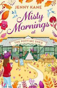 Misty Mornings at the Potting Shed : An absolutely heartwarming gardening romance! (The Potting Shed)