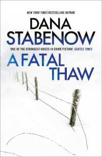 A Fatal Thaw (A Kate Shugak Investigation)