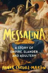 Messalina : The Life and Times of Rome's Most Scandalous Empress -- Paperback (English Language Edition)