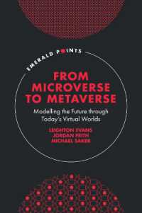 From Microverse to Metaverse : Modelling the Future through Today's Virtual Worlds (Emerald Points)
