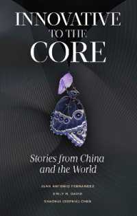Innovative to the Core : Stories from China and the World