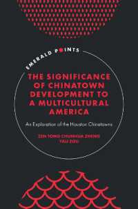 The Significance of Chinatown Development to a Multicultural America : An Exploration of the Houston Chinatowns (Emerald Points)
