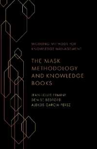 The Mask Methodology and Knowledge Books (Working Methods for Knowledge Management)