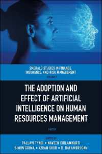 The Adoption and Effect of Artificial Intelligence on Human Resources Management (Emerald Studies in Finance, Insurance, and Risk Management)