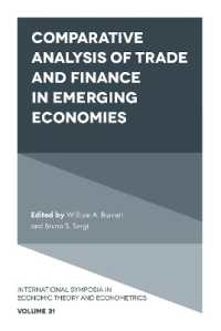 Comparative Analysis of Trade and Finance in Emerging Economies (International Symposia in Economic Theory and Econometrics)