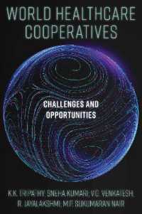 World Healthcare Cooperatives : Challenges and Opportunities